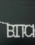 Bitch Crystal Necklace