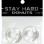 Stay Hard Donuts - 2 Pack - Clear