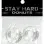 Stay Hard Donuts - 2 Pack - Clear