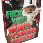 Fuck You! Here's Your Present X-Mas - Gift Bag