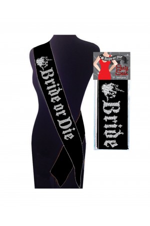 Bride or Die Sash - Black