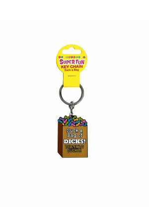 Super Fun Key Chain, Suck a Bag of Dicks