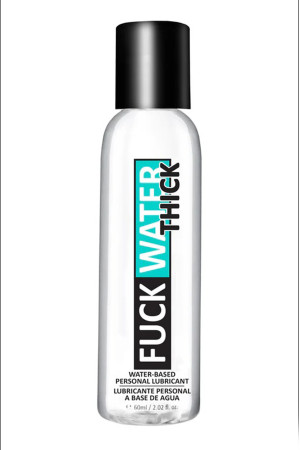 Fuck Water Thick 2oz Clear Water Based Lubricant