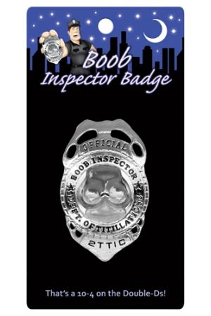 Boob Inspector Badge