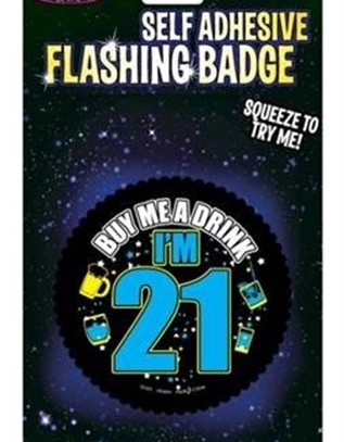 Self Adhesive Flashing Badge - Buy Me a Drink i'm 21